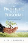 Prophetic Made Personal