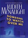 Someone to Watch Over Me (Large Print)