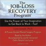 The JobLoss Recovery Program Use the Power of Your Imagination to Get Back to Work  Fast