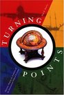 Turning Points Decisions Shaping The Evolution Of The International Political Economy