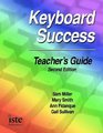 Keyboard Success Teacher's Guide Second Edition