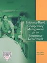 EvidenceBased Competency Management for the Emergency Department Second Edition