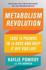 Metabolism Revolution Lose 14 Pounds in 14 Days and Keep It Off for Life