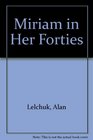 Miriam in Her Forties