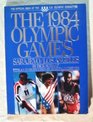 The 1984 Olympic Games Sarajevo/Los Angeles