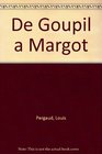 De Goupil a Margot