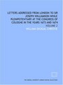 Letters addressed from London to Sir Joseph Williamson while plenipotentiary at the congress of Cologne in the years 1673 and 1674 Volume 2