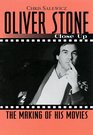 Oliver Stone Close Up The Making of His Movies