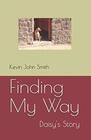 Finding My Way: Daisy's Story