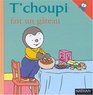 T'choupi fait un gteau