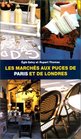 Les marchs aux puces de Paris