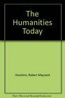 The Humanities Today