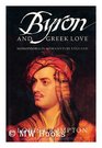 Byron and Greek Love Homophobia in 19th Century England