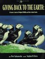 Giving Back to the Earth A Teacher's Guide to Project Puffin and Other Seabird Studies               Around the World