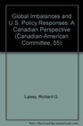 Global Imbalances and US Policy Responses A Canadian Perspective