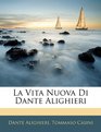 La Vita Nuova Di Dante Alighieri