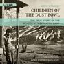 Children of the Dust Bowl The True Story of the School at Weedpatch Camp