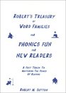 Robert's Treasury of Word Families for Phonics Fun for New Readers A Fast Track to Mastering the Power of Reading