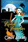 Hijacked Honeymoon A Cozy Witch Mystery