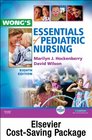 Wong's Essentials of Pediatric Nursing  Text and Virtual Clinical Excursions 30 Package 9e
