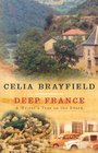 Deep France A Writer's Year in the Bearn