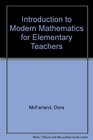 Introduction to Modern Mathematics for Elementary Teachers