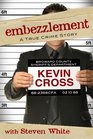 Embezzlement A True Crime Story