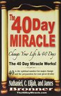 The 40 Day Miracle