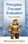 PrinciplesFocused Evaluation The GUIDE