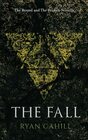 The Fall An Epic Fantasy Adventure