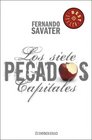 Los Siete Pecados Capitales/ the Seven Capital Sins