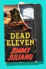 Dead Eleven A Novel