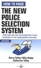 How to Pass the New Police Selection System