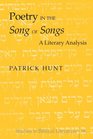Poetry in the Song of Songs A Literary Analysis