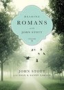 Reading Romans with John Stott vol 2