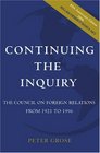 Continuing the Inquiry The Council on Foreign Relations from 1921 to 1996
