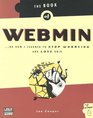 The Book of Webmin Or How I Learned to Stop Worrying and Love UNIX