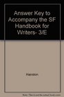 Answer Key to Accompany the SF Handbook for Writers 3/E