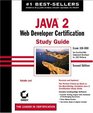 Java 2 Web Developer Certification Study Guide 2nd Edition