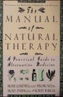 Manual of Natural Therapy A Practical Guide to Alternative Medicine