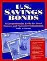US Savings Bonds A Comprehensive Guide for Bond Owners and Financial Professionals
