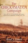 The Chickamauga Campaign  Glory or the Grave The Breakthrough Union Collapse and the Retreat to Chattanooga September 2023 1863
