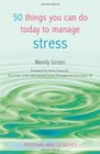 50 Things You Can Do to Manage Stress