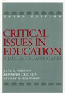 Critical Issues in Education A Dialectic Approach