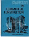 Carpentry in commercial construction