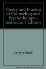 Theory and Practice of Counseling and Psychotherapy  Instructor's Edition