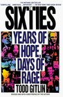 The Sixties  Years of Hope Days of Rage