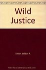 Wild Justice