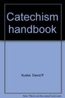 Catechism handbook