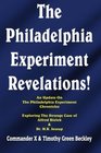 The Philadelphia Experiment Revelations An Update on The Philadelphia Experiment Chronicles  Exploring The Strange Case of Alfred Bielek  Dr MK Jessup